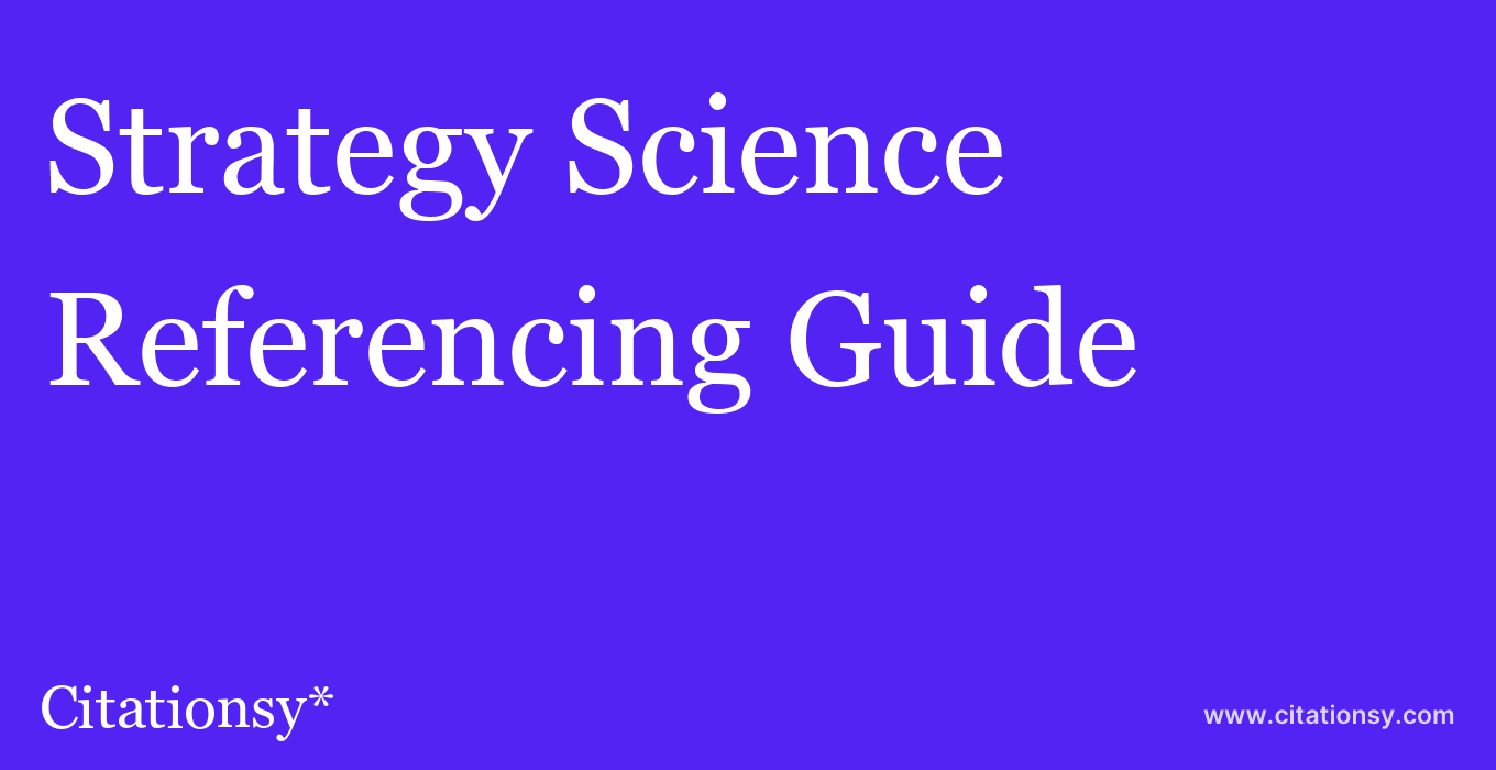 cite Strategy Science  — Referencing Guide